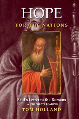 Hope for the Nations: Paul's Letter to the Romans (Paperback)