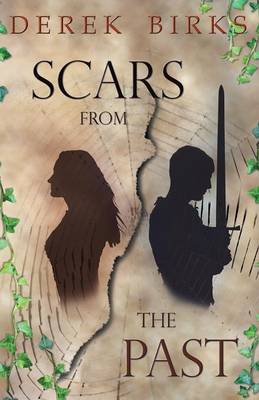 Scars from the Past - The Craft of Kings 1 (Paperback)