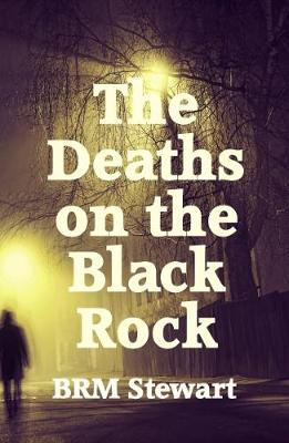 The Deaths on the Black Rock (Paperback)