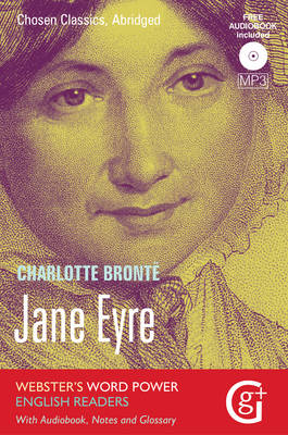 Jane Eyre: Abridged and Retold, with Notes and Free Audiobook - Webster's Word Power English Readers: Chosen Classics 4 (Paperback)