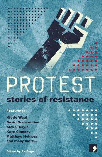 Protest: Stories of Resistance (Paperback)