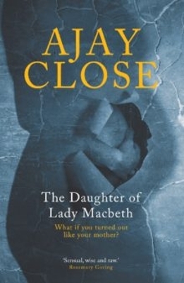 The Daughter of Lady Macbeth (Paperback)
