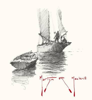Martyn Mackrill: Writer, Sailor, Soldier, 'Spy' (Paperback)