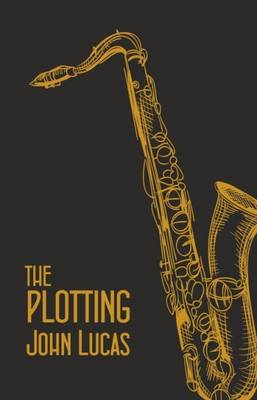The Plotting 2016 (Paperback)