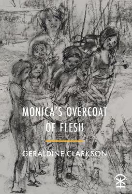 Monica's Overcoat of Flesh (Paperback)