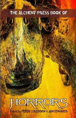 The Alchemy Press Book of Horrors (Paperback)