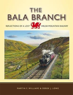 The Bala Branch (Hardback)