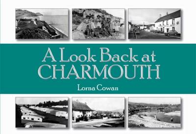 A Look Back at Charmouth (Paperback)