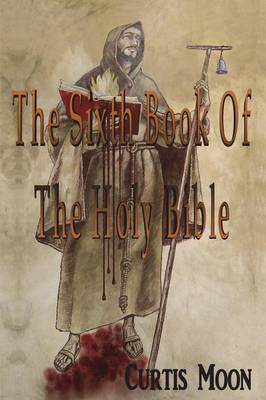 The Sixth Book of the Holy Bible (Paperback)