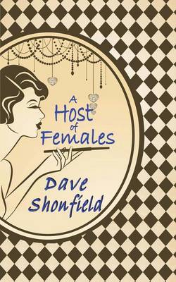 A Host Of Females (Paperback)