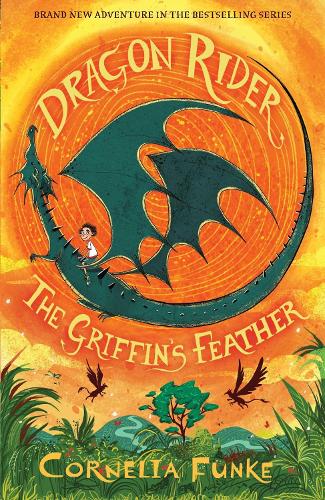 Dragon Rider: The Griffin's Feather - Dragon Rider (Paperback)