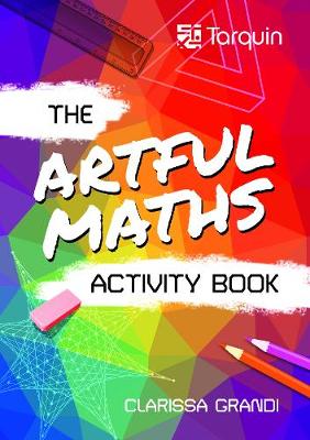 Clarissa Grandi The Artful Maths Activity Book