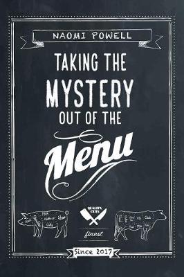 Taking the Mystery Out of the Menu (Paperback)