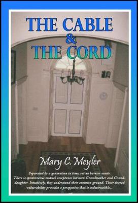 THE CABLE & THE CORD (Paperback)