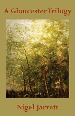 A Gloucester Trilogy: Three Stories (Paperback)