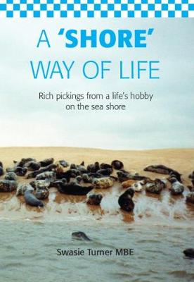 A 'Shore' Way of Life (Paperback)
