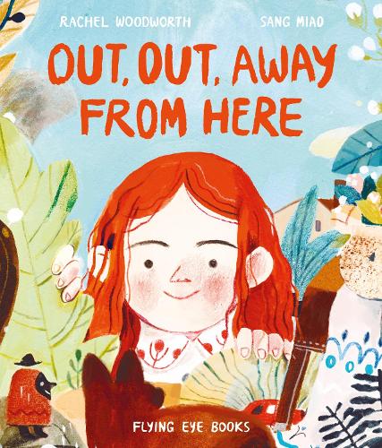 Out, Out, Away From Here (Hardback)