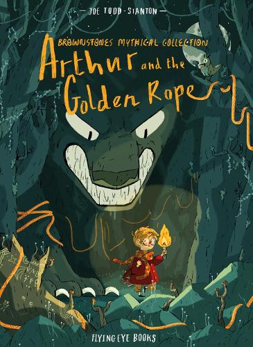 Arthur and the Golden Rope - Brownstone's Mythical Collection (Paperback)