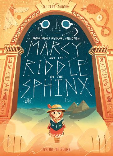 Marcy and the Riddle of the Sphinx - Brownstone's Mythical Collection (Paperback)