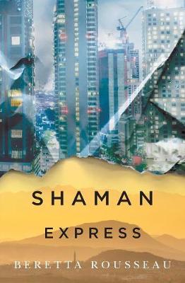 Shaman Express (Paperback)