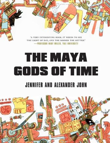 The Maya Gods of Time (Hardback)