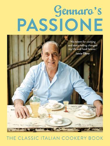 Cover Gennaro's Passione: The classic Italian cookery book