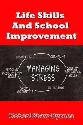 Life Skills and School Improvement (Paperback)