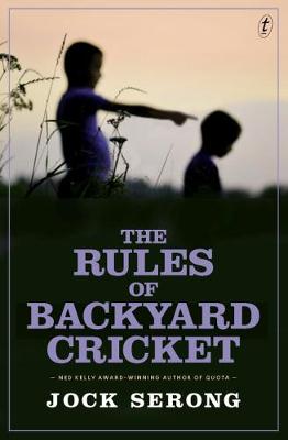The Rules Of Backyard Cricket (Paperback)