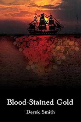 Blood-Stained Gold (Paperback)