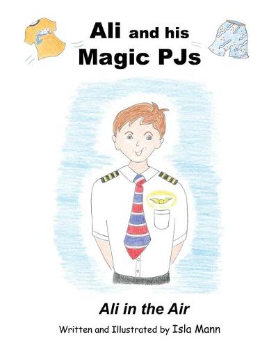 Ali and His Magic PJs: Ali in the Air (Paperback)