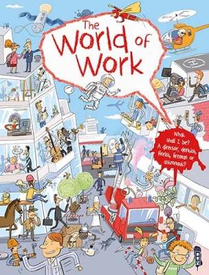 The World Of Work - The World Of Work (Hardback)