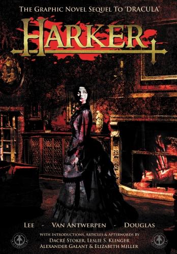 Harker: The Graphic Novel Sequel to 'Dracula' (Hardback)