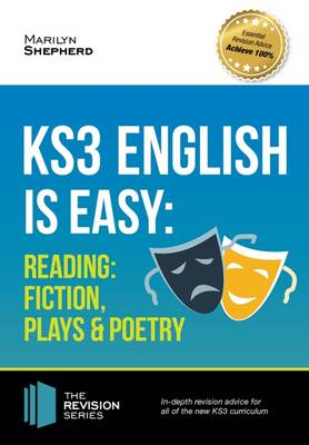 KS3: English is Easy - Reading (Fiction, Plays and Poetry). Complete Guidance for the New KS3 Curriculum (Paperback)