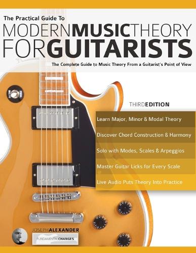 The Practical Guide to Modern Music Theory for Guitarists (Paperback)