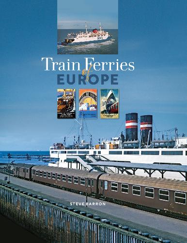Train Ferries of Europe (Hardback)
