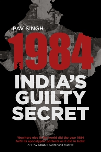 1984: India's Guilty Secret (Paperback)