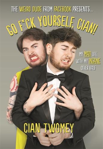 Go F Ck Yourself Cian By Cian Twomey Waterstones