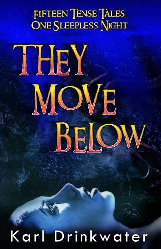 They Move Below (Paperback)