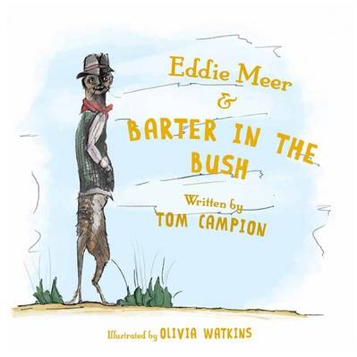 Eddie Meer and Barter in the Bush (Paperback)