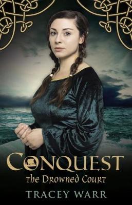 The Drowned Court (Conquest 2) - Conquest Series (Paperback)
