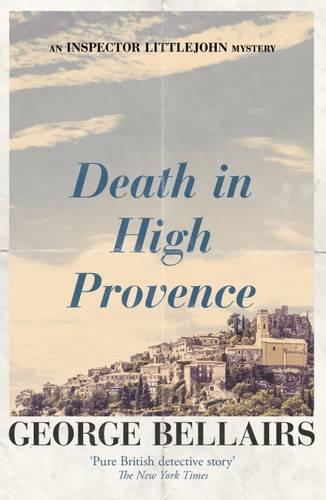 Death in High Provence - An Inspector Littlejohn Mystery (Paperback)