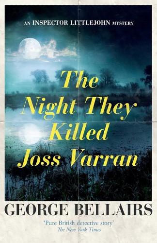 The Night They Killed Joss Varran - An Inspector Littlejohn Mystery (Paperback)