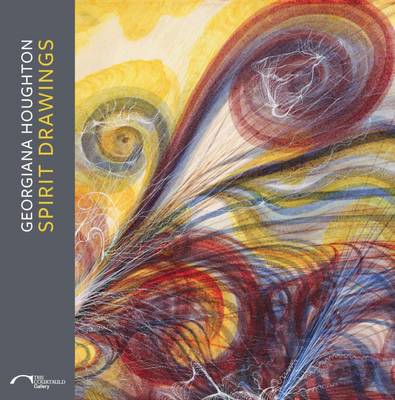Georgiana Houghton: Spirit Drawings (Paperback)