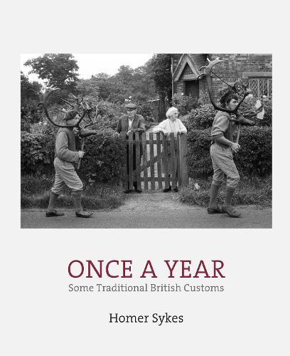 Once a Year: Some Traditional British Customs (Hardback)