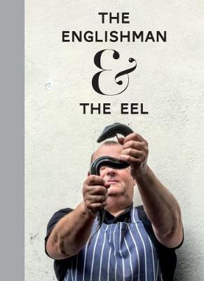 The Englishman and the Eel (Hardback)