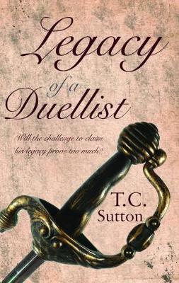 Legacy of a Duelist (Paperback)