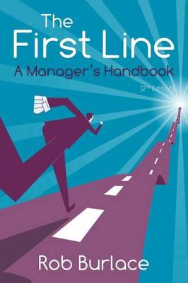 The First Line: A Manager's Handbook (Paperback)