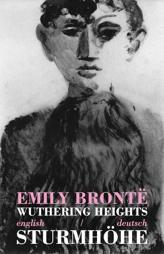 Wuthering Heights/Sturmhoehe - Emily Bronte