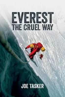Everest the Cruel Way (Paperback)