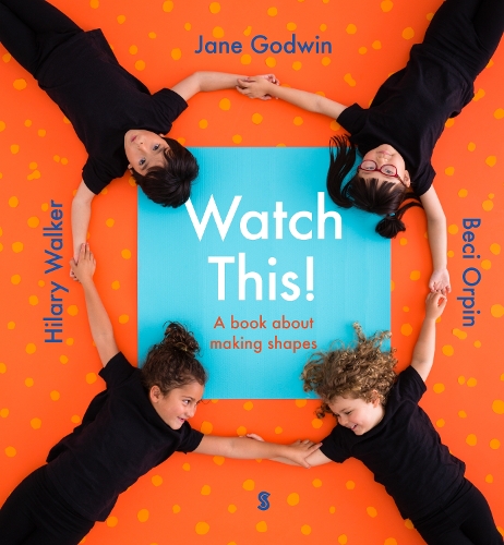 Watch This!: a book about making shapes (Hardback)
